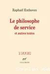 Le philosophe de service