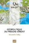 Géopolitique du Proche-Orient