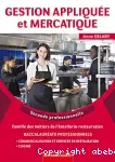 Gestion appliquée et mercatique seconde professionnelle/ Bertrand lacoste/2023