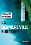 La dernière ville sur terre