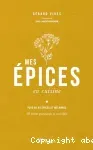 Mes Epices en cuisine