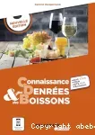 Connaissance des denrées et des boissons